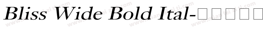 Bliss Wide Bold Ital字体转换